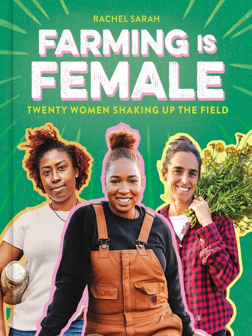 Title details for Farming Is Female by Rachel Sarah - Available